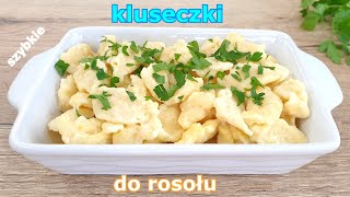 Szybkie kluski francuskie do rosołu  tylko z 3 składników 👌 przepyszny dodatek do zup gulaszu 👍 [upl. by Latsryk]