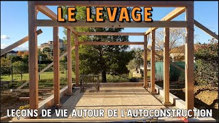 Autoconstruction en paille 39 – LE LEVAGE [upl. by Neron]