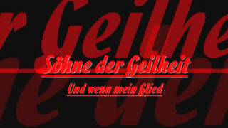 Und wenn mein Glied Verarsche [upl. by Nazay]