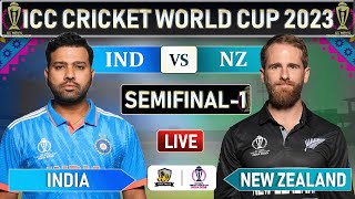 ICC World Cup 2023  INDIA vs NEWZEALAND SEMIFINAL MATCH LIVE SCORES  IND vs NZ LIVE  IND BATTING [upl. by Aimahs]