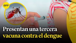 Presentan una tercera vacuna contra el dengue y que solo requiere una dosis [upl. by Oryaj]