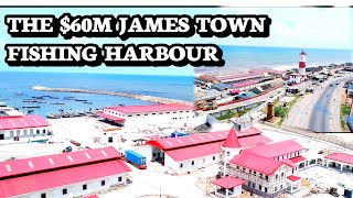 THE 60M JAMES TOWN FISHING HARBOUR HAS CHANGED THE HEART OF ACCRA [upl. by Nnainot203]