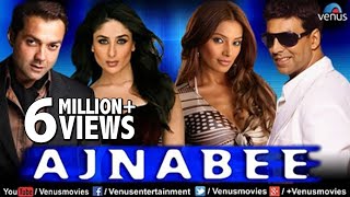 Ajnabee  Hindi Thriller Movie  Akshay Kumar Full Movies  Latest Bollywood Movies  Hindi Movies [upl. by Ahsieit]