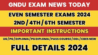 GNDU Exam News Today 😱🔥2nd  4th  6th Semester Exams  Datesheet 2024  Practical amp Theory Exams [upl. by Paderna]