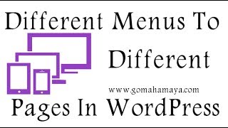 How to Add Different Menus To Different Pages WordPress 2018 [upl. by Elinor]