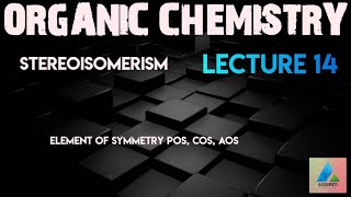 ORGANIC CHEMISTRY STEREOISOMERISM IIT JEE [upl. by Derron]