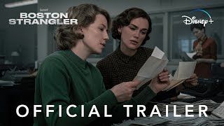 Boston Strangler  Official Trailer  Disney [upl. by Nnylrefinnej923]