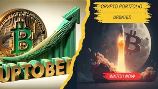 Welcome to UPTOBER  Bitcoin is About to EXPLODE  Crypto Portfolio Updates [upl. by Leverick623]