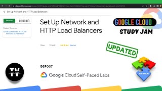 Set Up Network and HTTP Load Balancers  GSP007  Updated Solution [upl. by Dutchman]