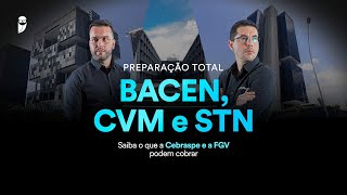 Saiba o que a Cebraspe e a FGV podem cobrar  Preparação Total BACEN CVM e STN [upl. by Hoffer]