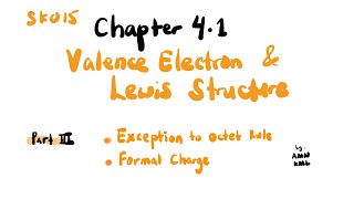 Exceptions to Octet Rule  Formal Charge  SES Chapter 71 Part III  SDS Chapter 41 Part III [upl. by Mlawsky882]