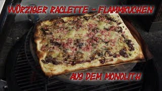 📷 Würziger Raclette  Flammkuchen aus dem Monolith [upl. by Mellman]