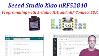 Seeed Studio XIAO nRF52840 1 Programming with Arduino IDE and nRF Connect SDK [upl. by Endor]