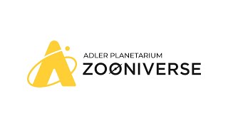 Adler Zooniverse The Worlds Largest Citizen Science Platform  Adler Planetarium [upl. by Lucy384]