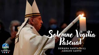 Solemne Vigilia Pascual  EN VIVO desde el Vaticano [upl. by Marinelli606]