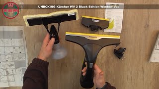 UNBOXING Kärcher WV 2 Black Edition Window Vac  Bob The Tool Man [upl. by Aruon649]