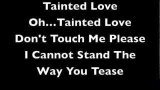 Tainted Love Soft Cell Lyrics [upl. by Davey]