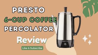 PRESTO 6Cup StainlessSteel Coffee Percolator  Unboxing amp Review [upl. by Kylynn]