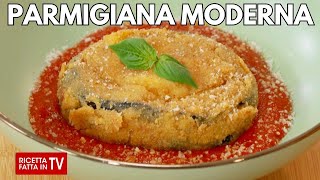 PARMIGIANA MODERNA di Benedetta Rossi  Ricetta TV Fatto in Casa per Voi [upl. by Danice865]