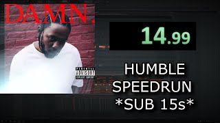 KENDRICK LAMAR HUMBLE SPEEDRUN 1499s WORLD RECORD 👑 [upl. by Xuerd]