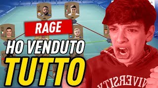 ASSURDO HO VENDUTO TUTTO NEL RAGE PIU TOTALE FIFA 19 [upl. by Bobseine]