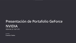 VASTEC  NVIDIA  Presentación de portafolio GeForce RTX [upl. by Euton]