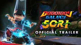 OFFICIAL TRAILER  BoBoiBoy Galaxy SORI [upl. by Puduns519]