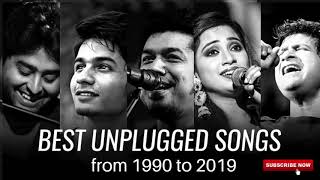 Best Unplugged Songs from 1990 to 2019  Old vs New Mashup  Arijit Singh [upl. by Yzzo]