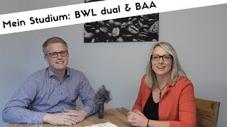 Mein Studium BWL dual mit Ausbildung zum Bürokaufmann amp Bachelor of Business Administration [upl. by Ireland]