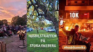 HUSBILSTRÄFFEN PÅ STORA EKEBERG  HUSBILSANNIKA [upl. by Nilreb]