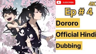 Dororo Hindi dubbed episode 4 season 1  4K Quality official Hindi dubbed [upl. by Andrea390]