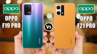 Oppo F19 Pro Vs Oppo F21 Pro [upl. by Nagem887]