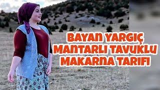 bayan yargıç mantarlı tavuklu makarna tarifi yemektarifleri [upl. by Doro]