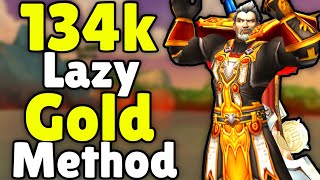 134k Gold Lazy Gold Method In WoW  Today In Gold Making Gold Farming [upl. by Aylsworth]