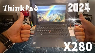 Lenovo ThinkPad X280 Review 2024 [upl. by Nelon827]