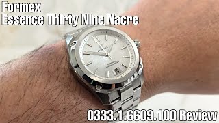 Formex Essence Thirty Nine Nacre 033316609100 Review [upl. by Goober76]