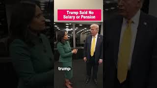 Trump Says He Wont Accept Salary or Pension Pay [upl. by Ahsoyek]