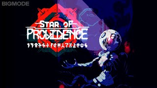 Star of Providence is Coming [upl. by Bethany]