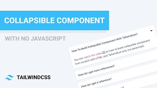 Build Collapsible Component with Tailwindcss [upl. by Sanborn]