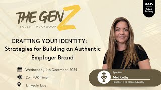 Crafting Your Identity Strategies for Building an Authentic Employer Brand [upl. by Haymes431]