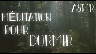 ASMR MEDITATION pour un SOMMEIL PROFOND french [upl. by Gabler374]