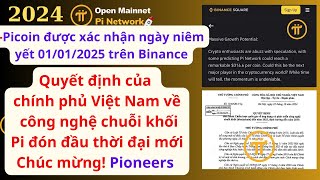 Pi Network Picoin được xác nhận ngày niêm yết 01012025 trên Binance [upl. by Claudie]