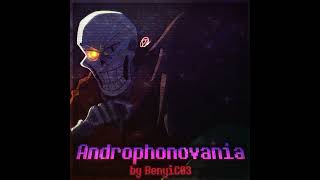 Underswap ANDROPHONOVANIA Cover by BenyiC03 [upl. by Donalt]