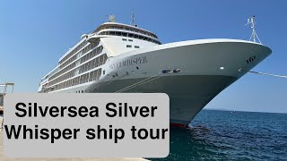 Silversea Silver Whisper Ship Tour [upl. by Calen]