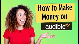 How to Make Money on Audible  In The AdvisorBIT Way [upl. by Nahtad]