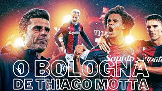 A sensação Bolonha de Thiago Motta que supreende nesse temporada [upl. by Attaynik]