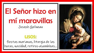 Cantos para la Misa El Señor hizo en mí maravillas [upl. by Nivrac]