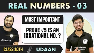 Real Numbers 03  How to Prove Irrational Number  Coprime integers  Class 10  NCERT  Udaan [upl. by Aniarrol108]