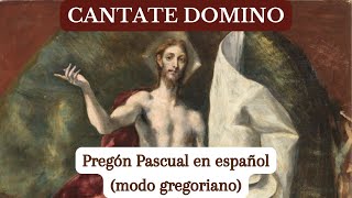 Pregón Pascual en español modo gregoriano [upl. by Caril854]