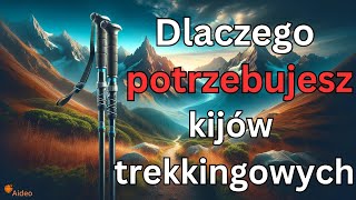 Czy i dlaczego potrzebujesz kijów trekkingowych [upl. by Sirak]